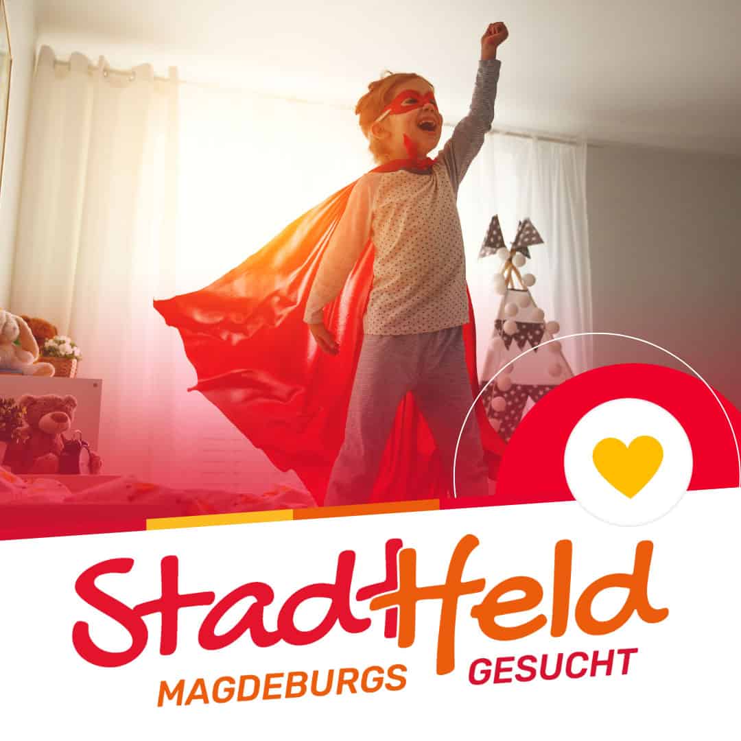 StadtHeld Magdeburgs gesucht